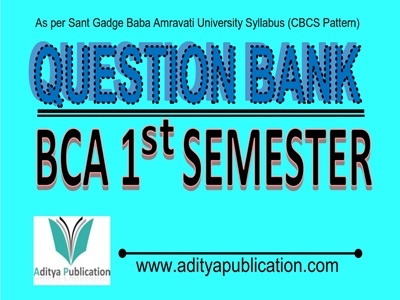BCA 1st Semester CBCS Pattern Question Bank (QB BCA 1st SEM)