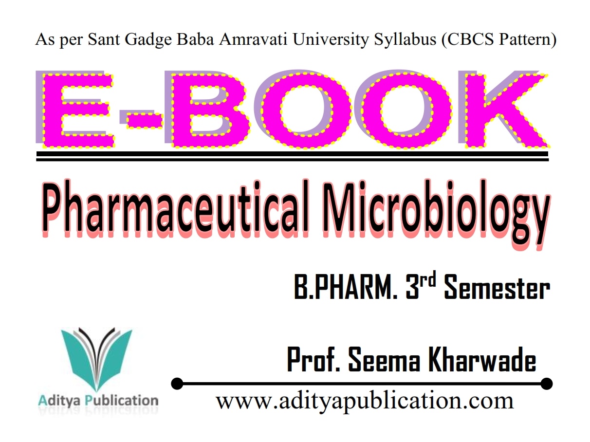 PHARMACEUTICAL MICROBIOLOGY E-BOOK 3rd Semester