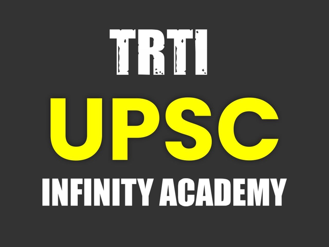 TRTI UPSC BATCH**