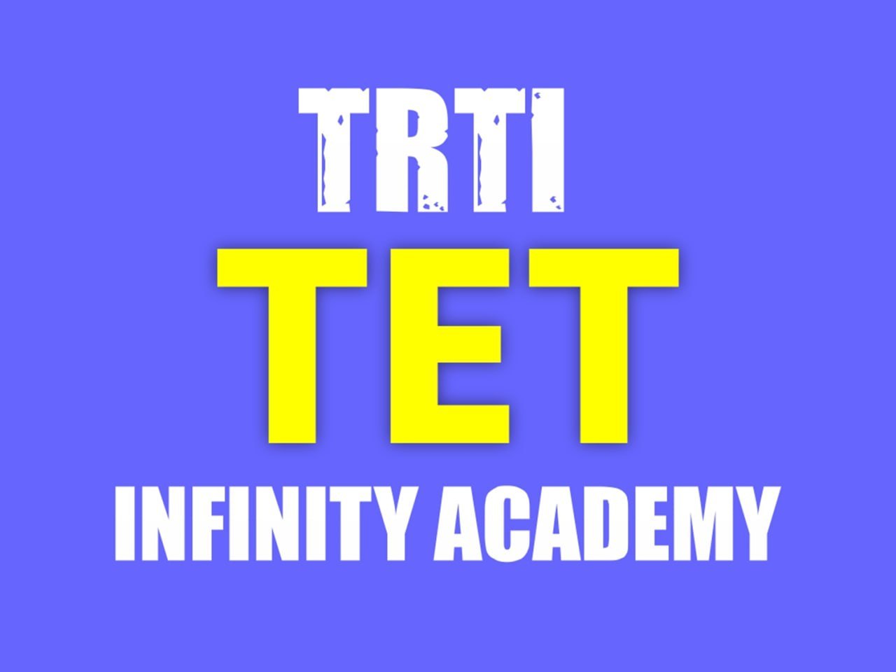 TRTI TET BATCH**