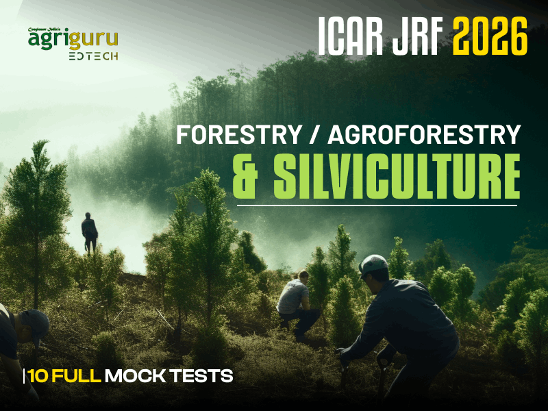 ICAR JRF Mock Test 2026 - Agroforestry & Silviculture