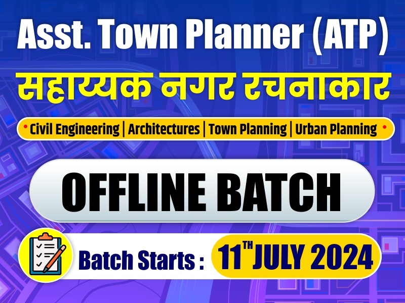 ATP Assistant Town Planner Offline Batch 11 July