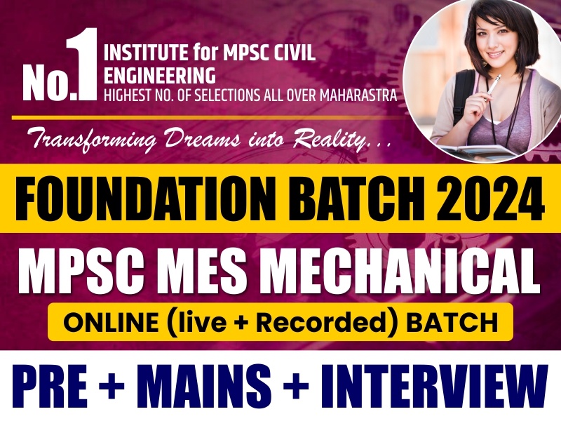 MPSC MES Mechanical Foundation Online Batch 2024