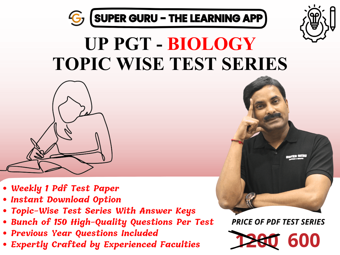 UP PGT - BIOLOGY TOPIC WISE PDF TEST SERIES