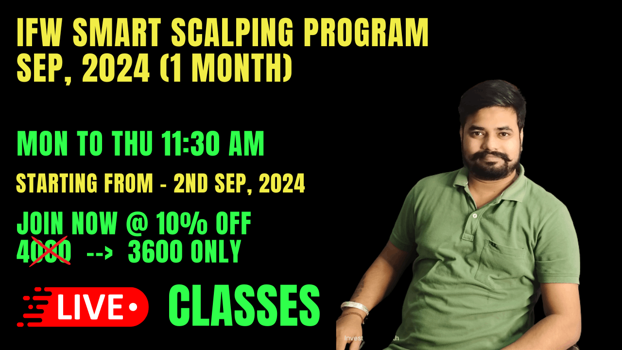 IFW SCALPING LIVE BATCH SEP, 2024 (1 MONTH) 543917