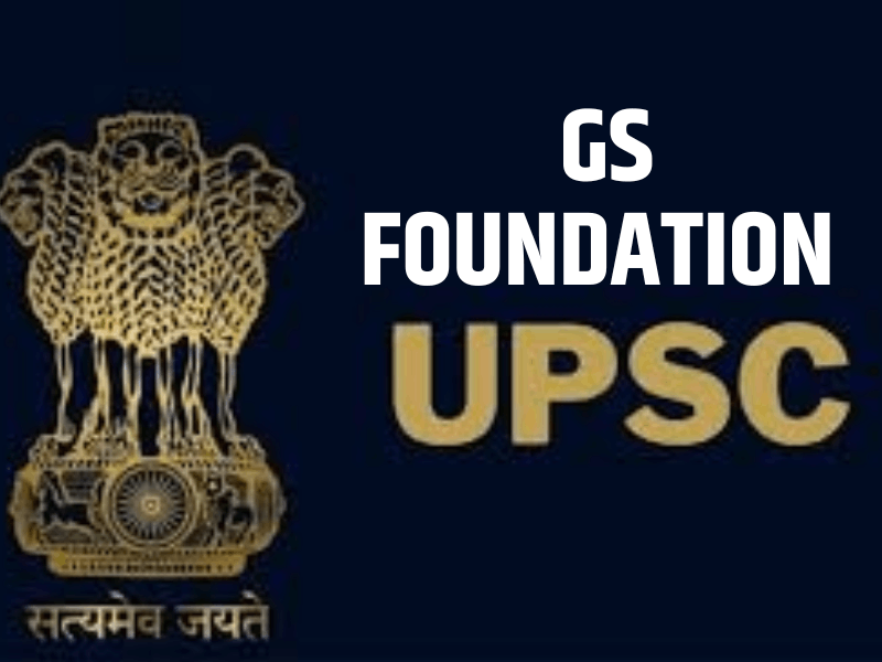 UPSC GS FOUNDATION BATCH
